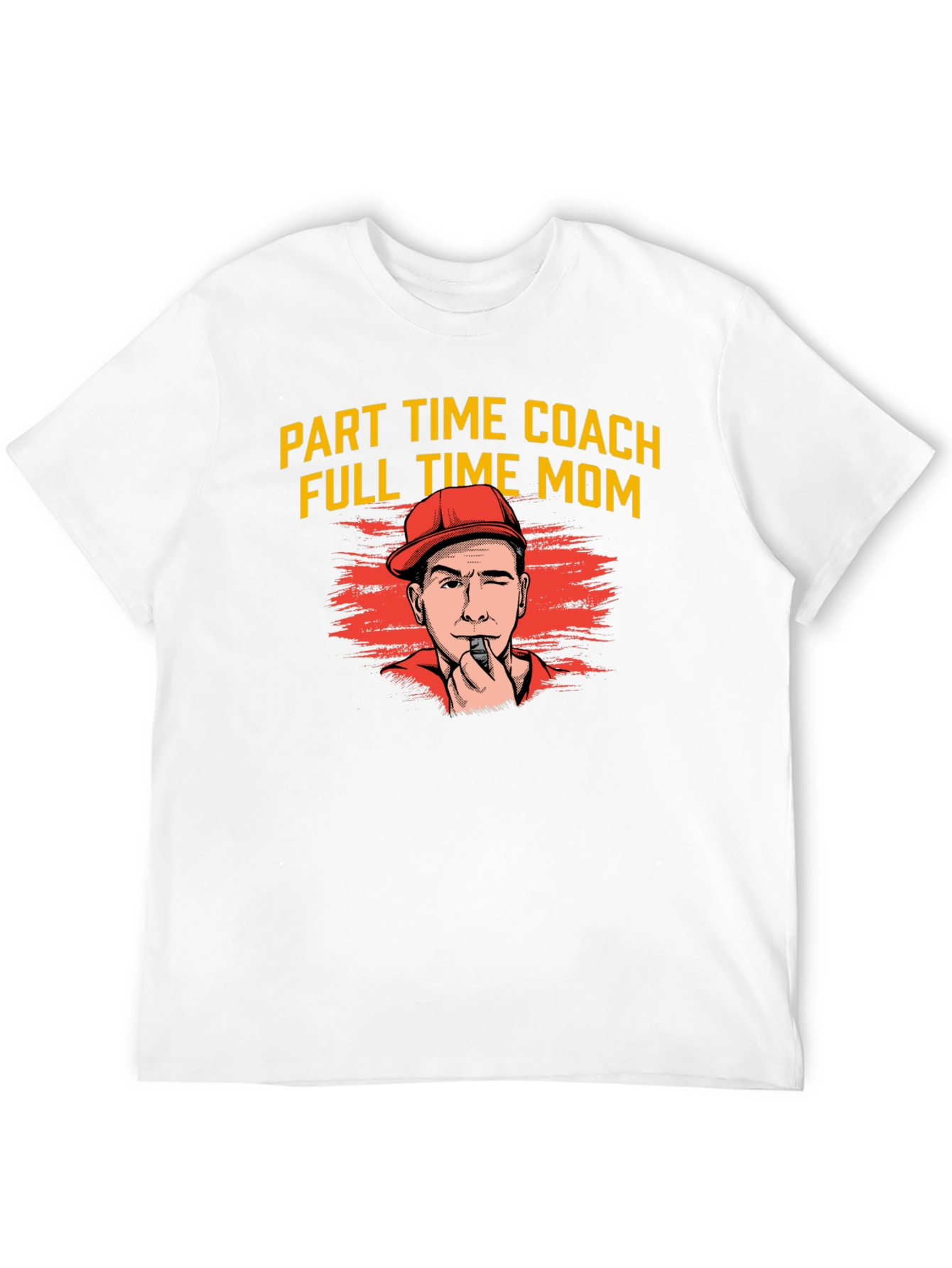 Part Time Coach Full Time Mom T-Shirt