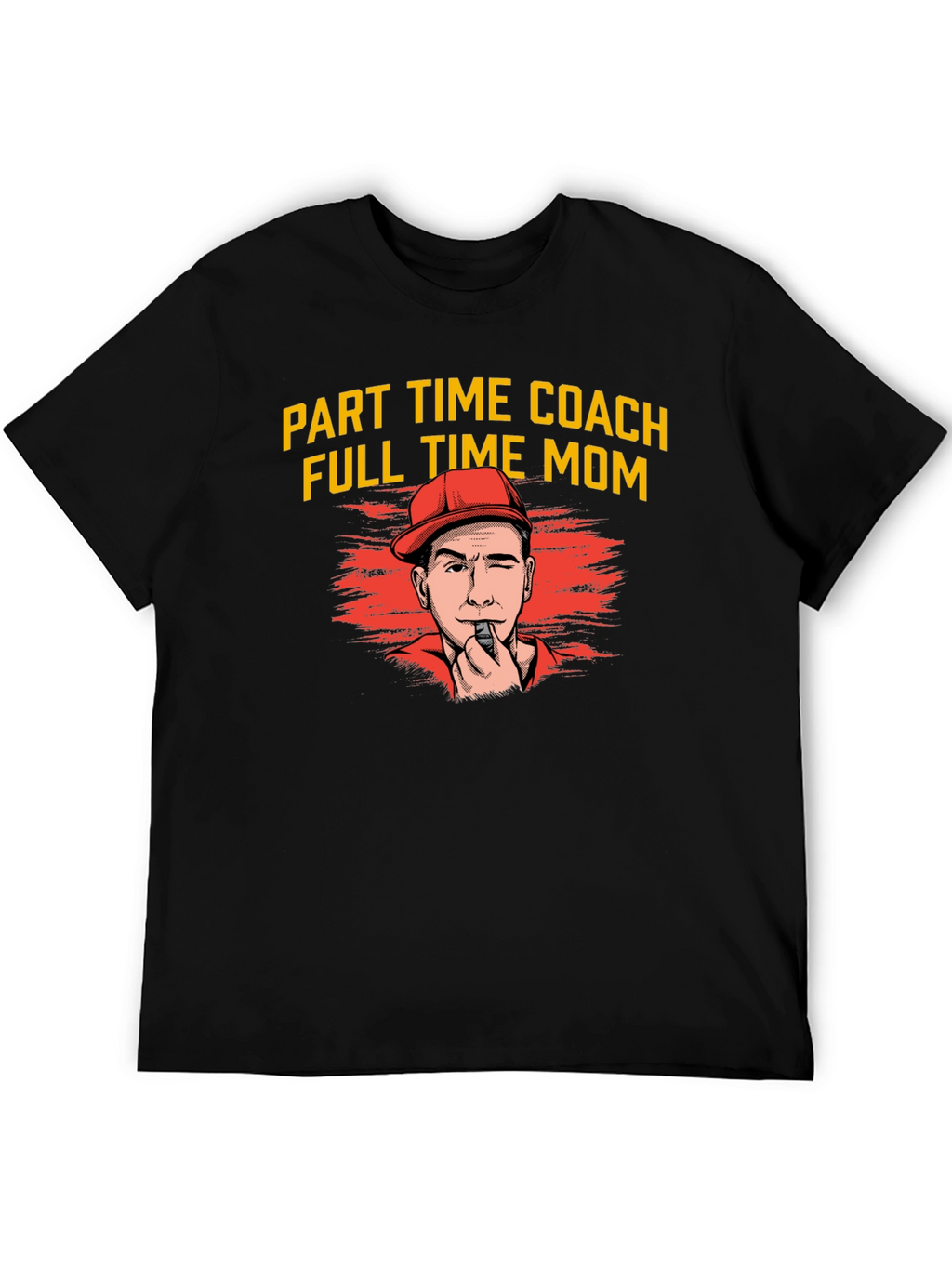 Part Time Coach Full Time Mom T-Shirt