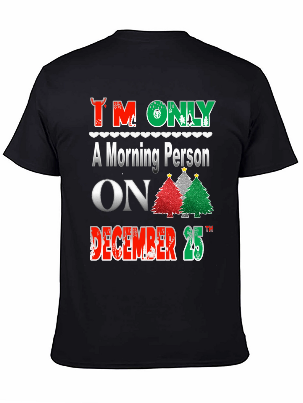 Christmas Morning Person T-Shirt Holiday Apparel