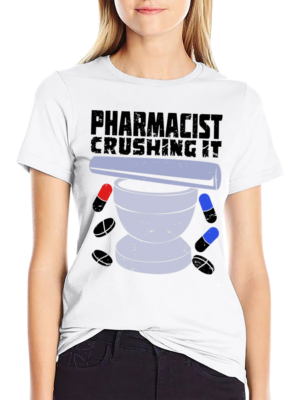 Pharmacist Crushing It T-Shirt Pill Mortar Design
