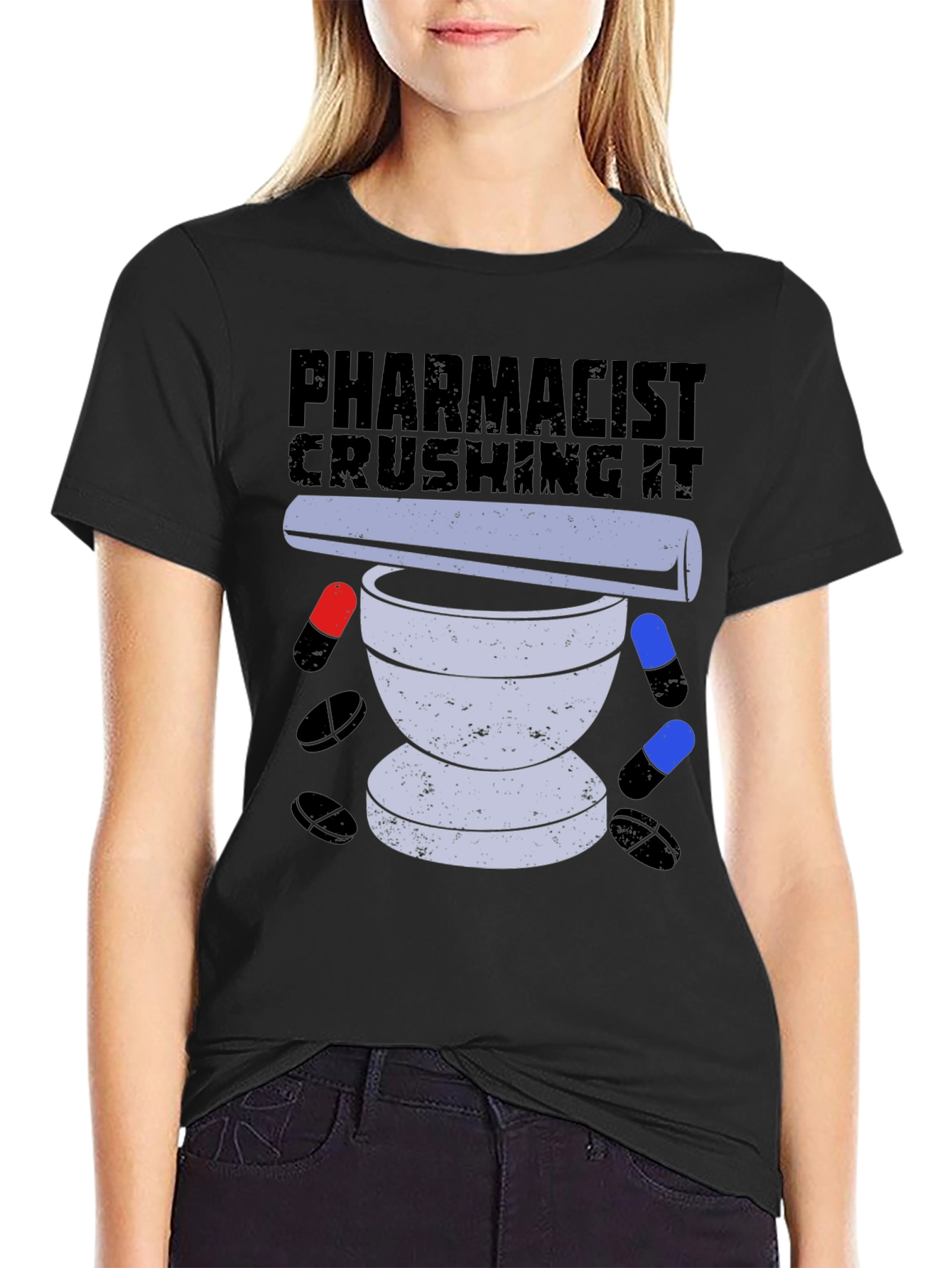 Pharmacist Crushing It T-Shirt Pill Mortar Design