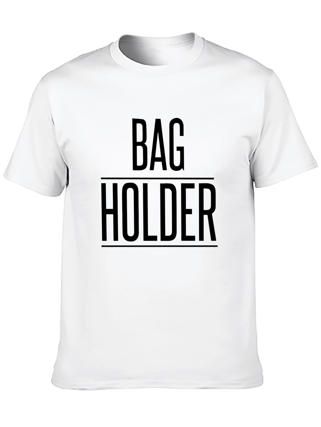 Bag Holder Graphic T-Shirt - Funny Humor Tee