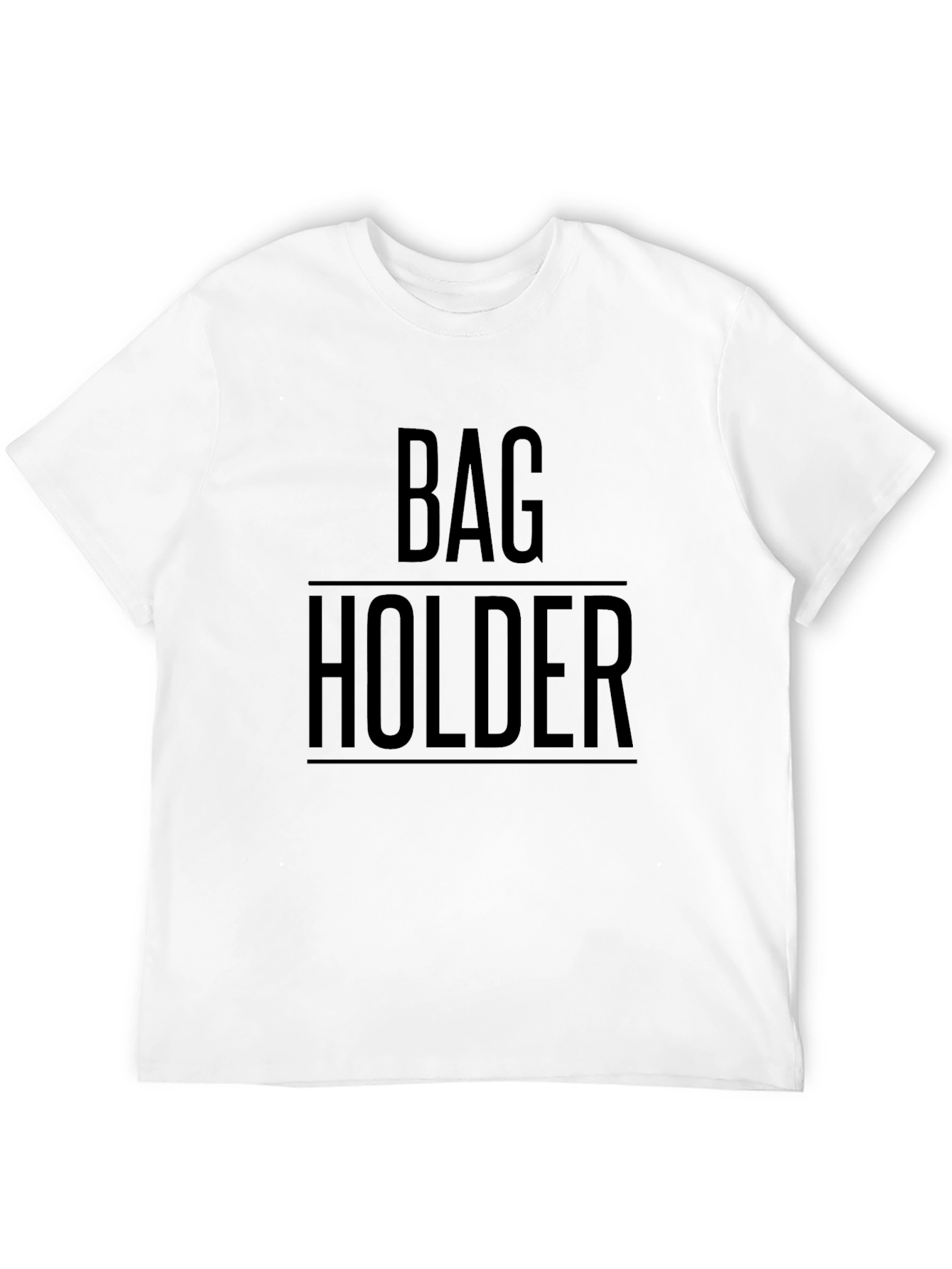 Bag Holder Graphic T-Shirt - Funny Humor Tee