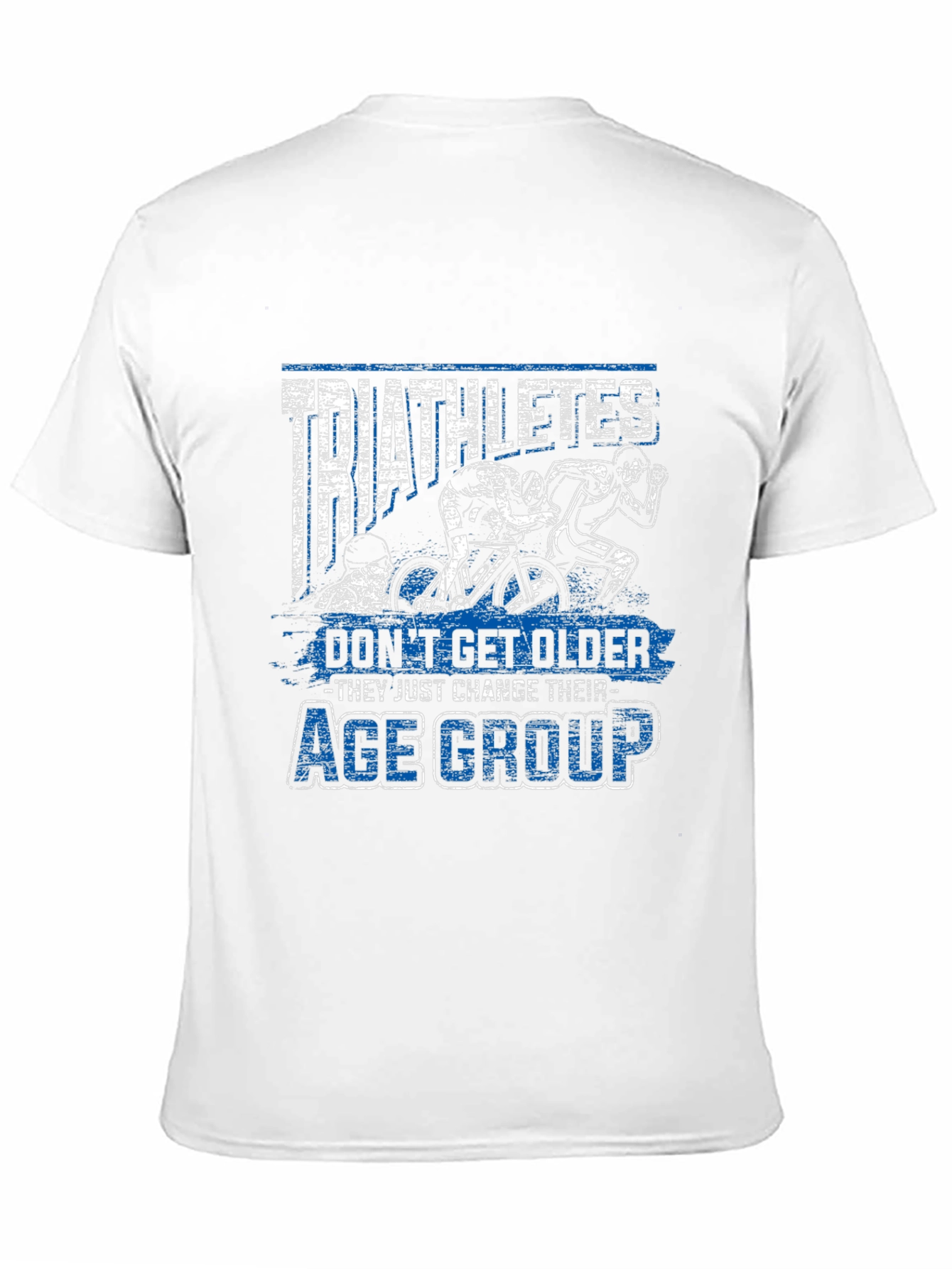 Triathletes Age Group T-Shirt