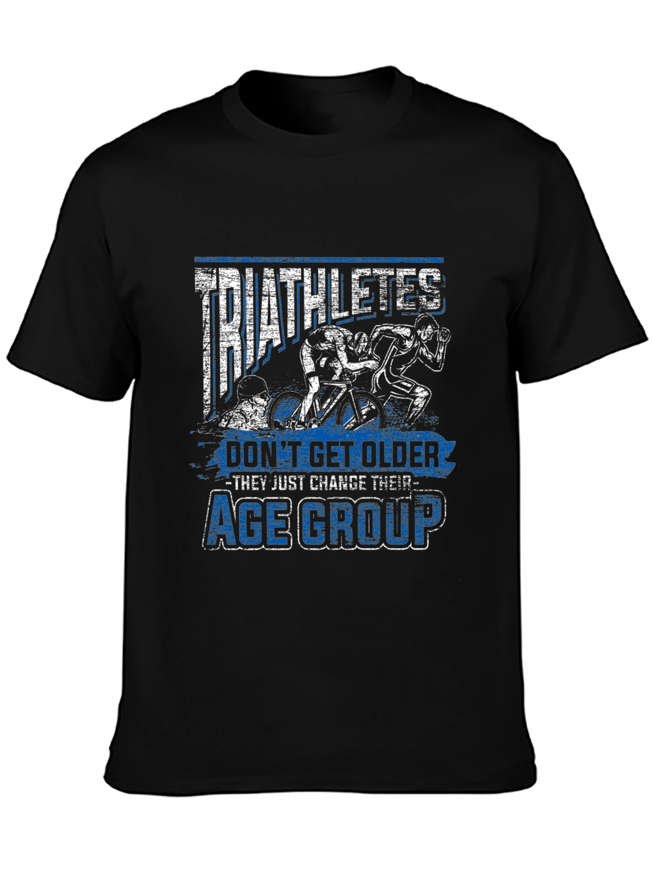 Triathletes Age Group T-Shirt