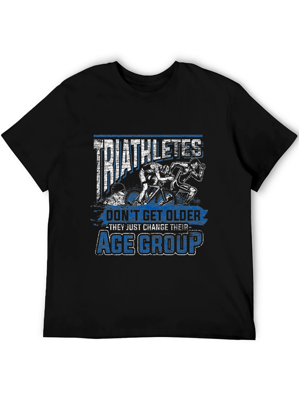 Triathletes Age Group T-Shirt