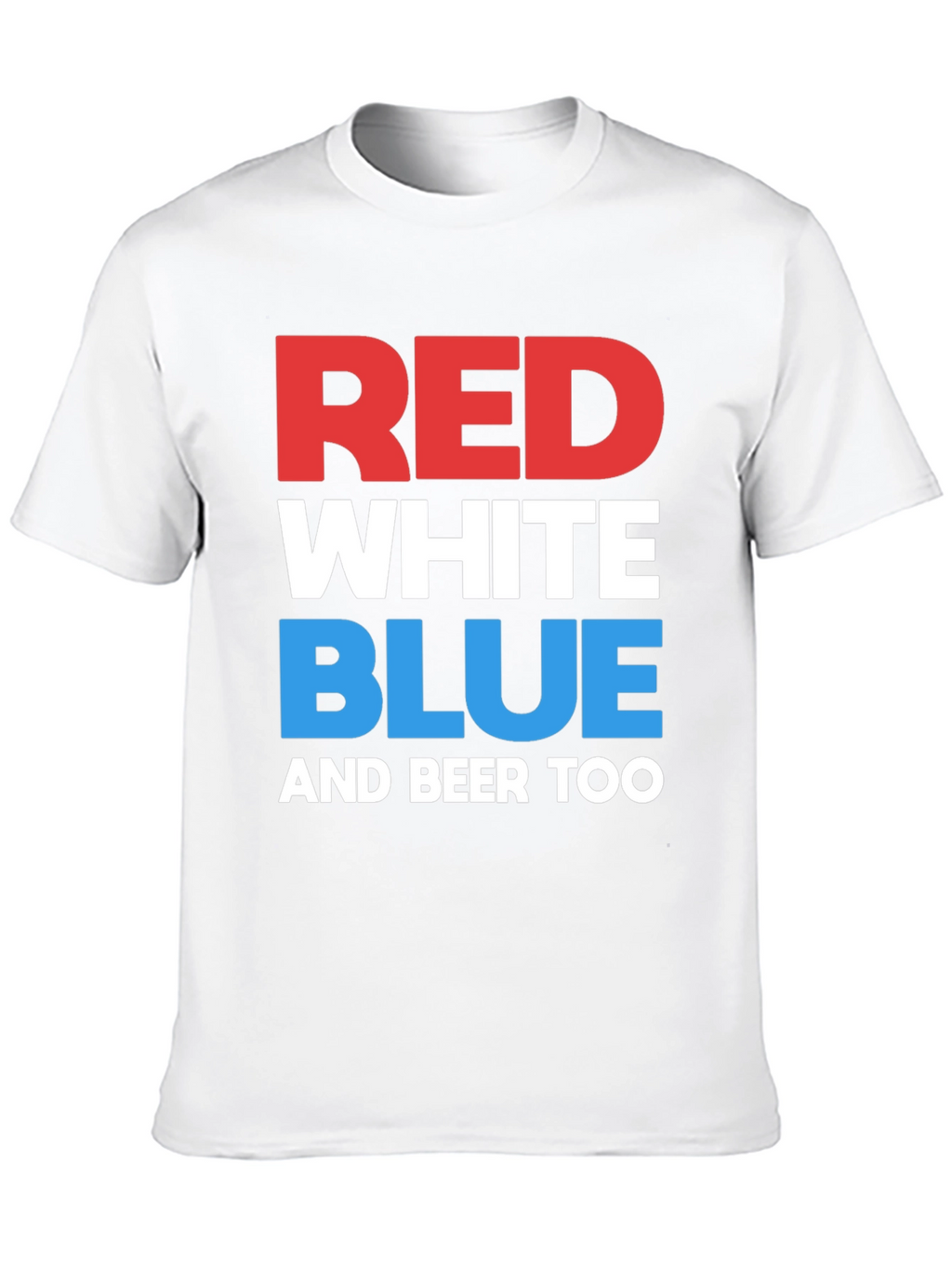 Red White Blue & Beer Too Graphic T-Shirt