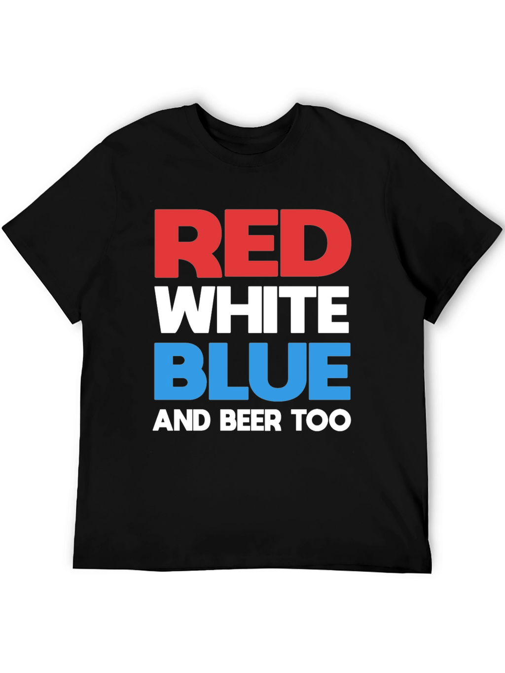 Red White Blue & Beer Too Graphic T-Shirt