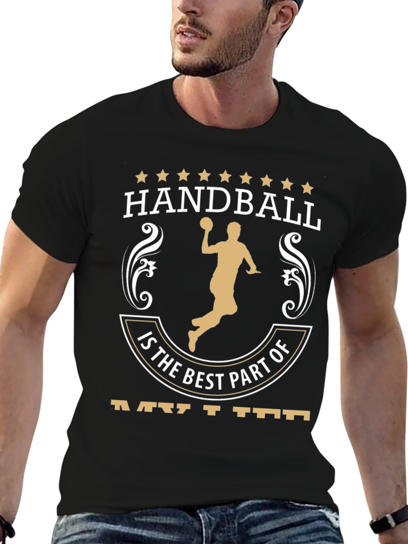 Handball Fan T-Shirt - Is the Best Part of My Life