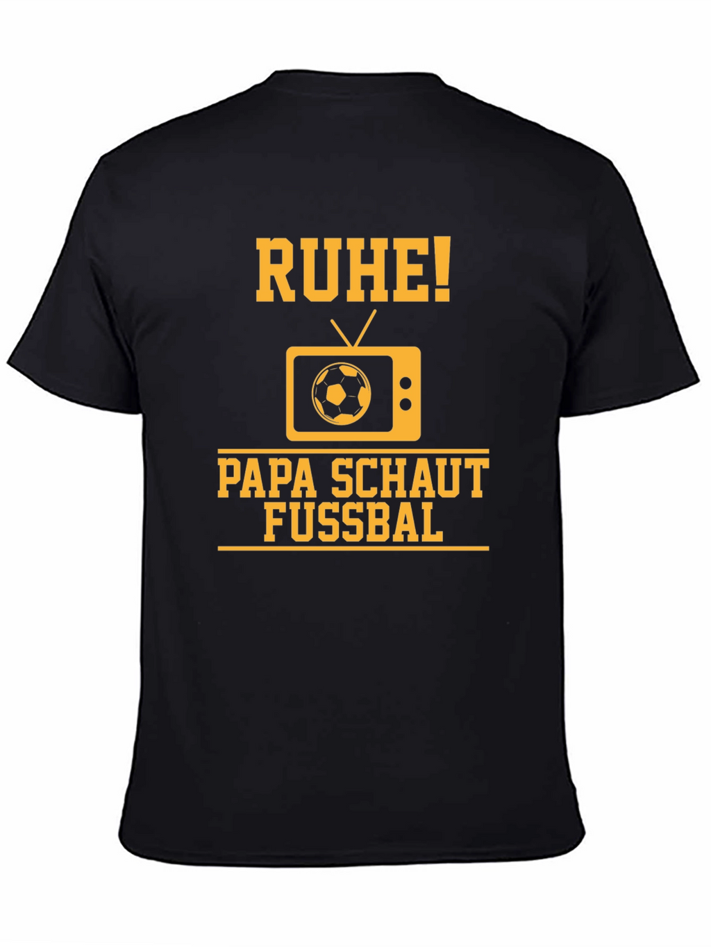 Ruhe Papa Schaut Fussbal T-Shirt