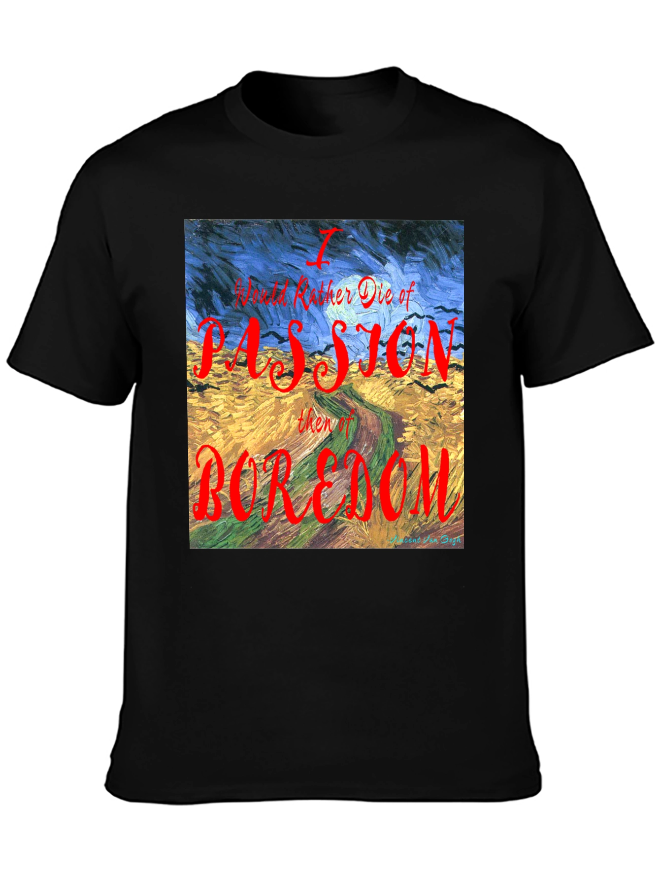 Passion Over Boredom T-Shirt