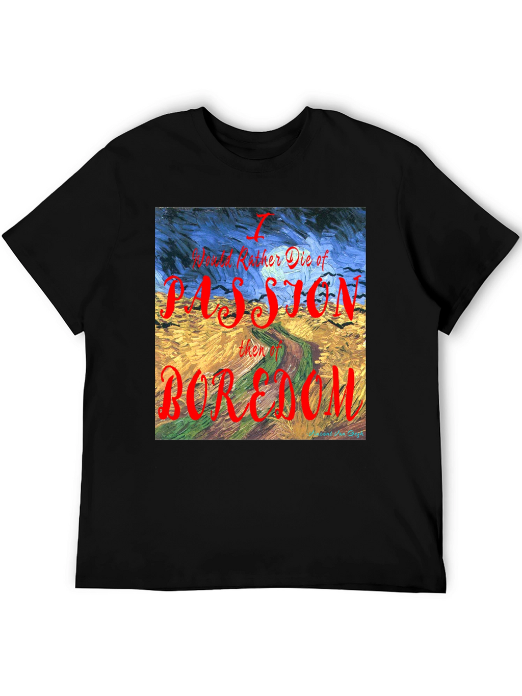 Passion Over Boredom T-Shirt