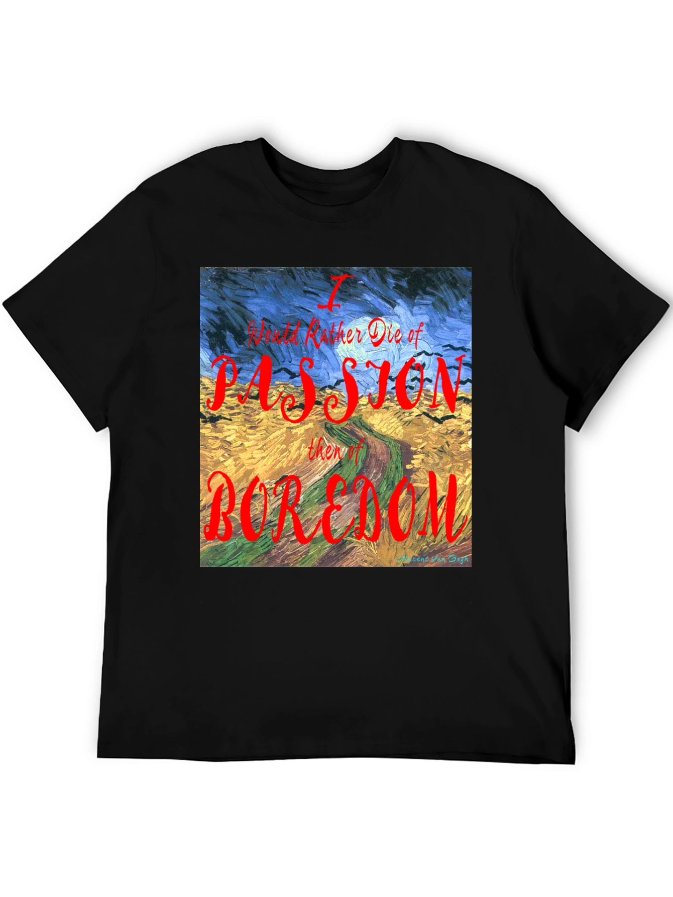 Passion Over Boredom T-Shirt