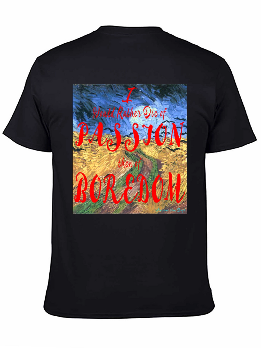 Passion Over Boredom T-Shirt