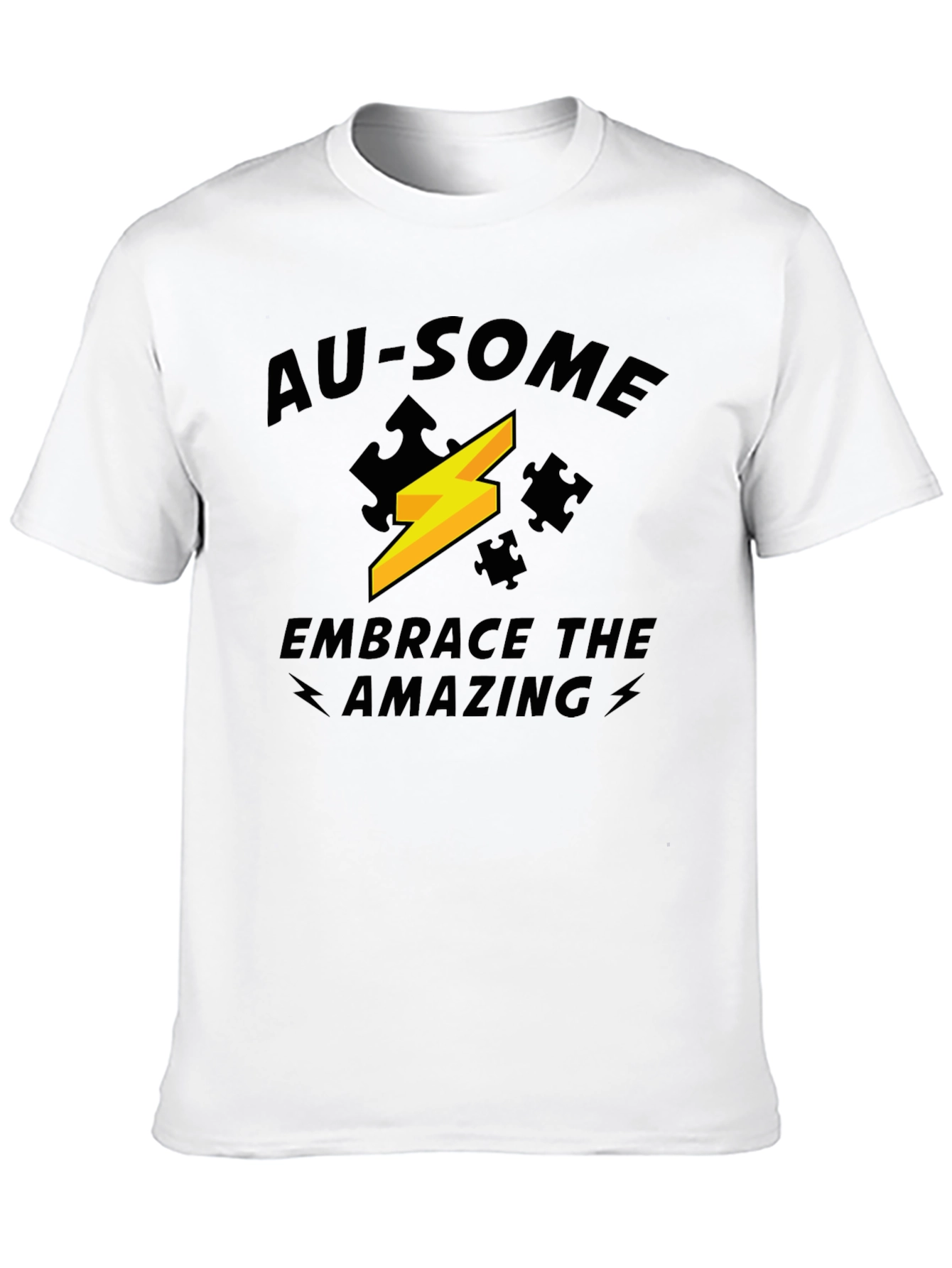 Au-Some Embrace the Amazing T-Shirt