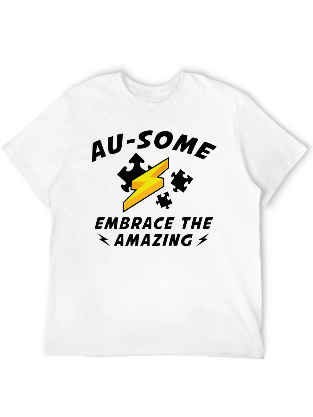 Au-Some Embrace the Amazing T-Shirt