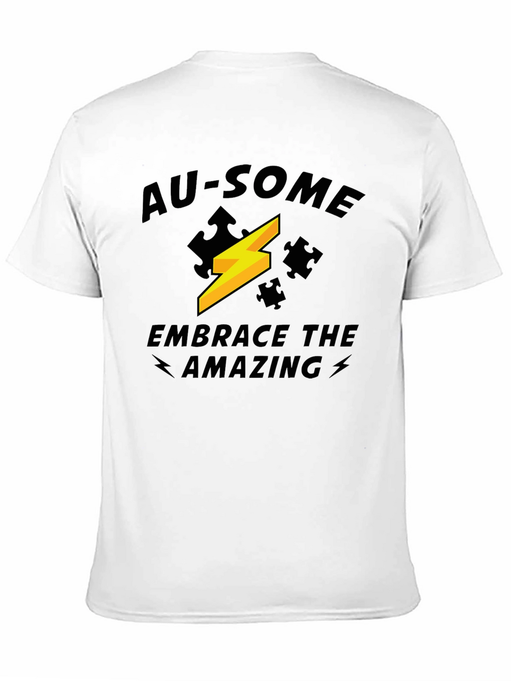 Au-Some Embrace the Amazing T-Shirt