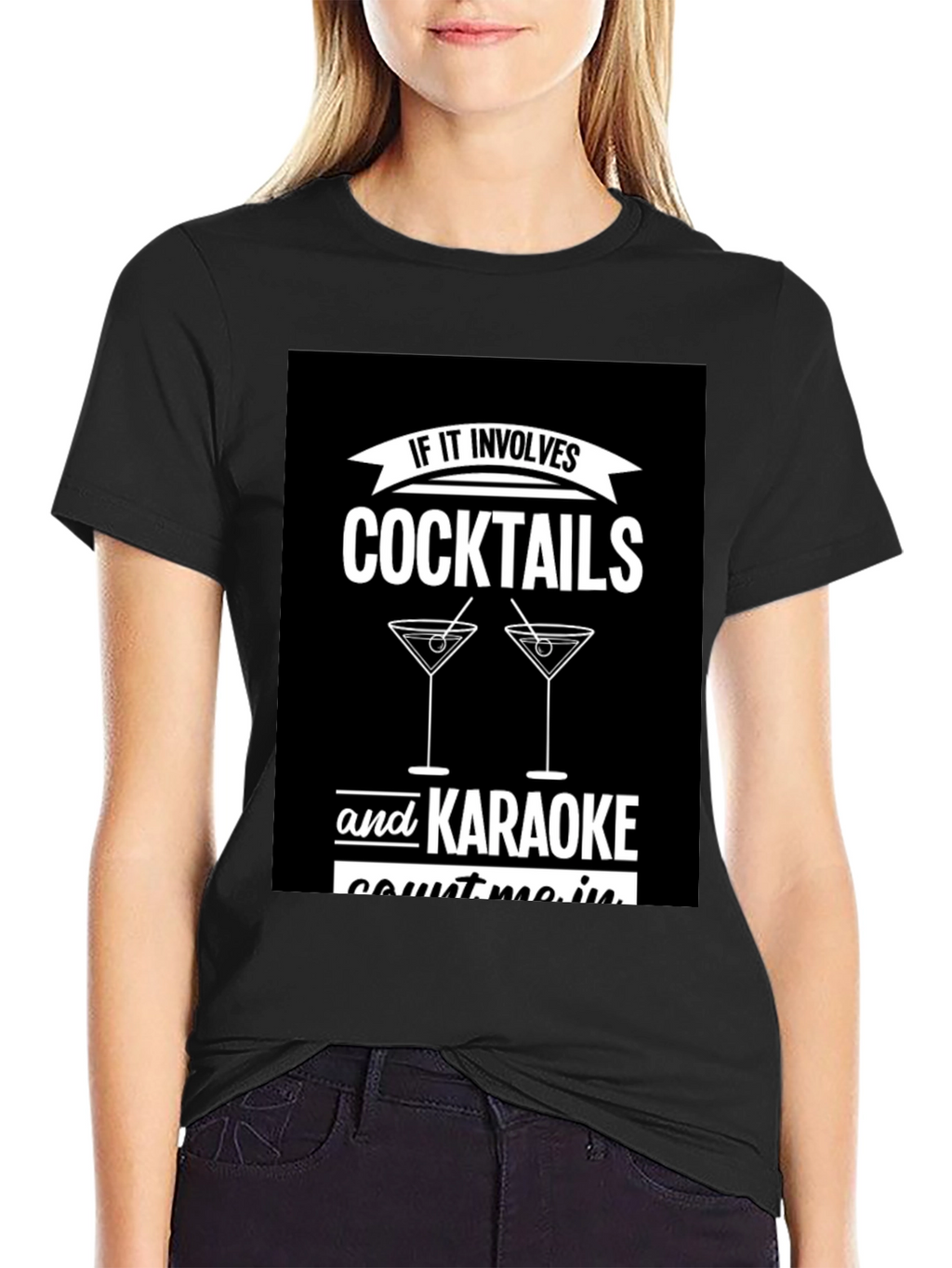 Cocktails & Karaoke T-Shirt - Count Me In!