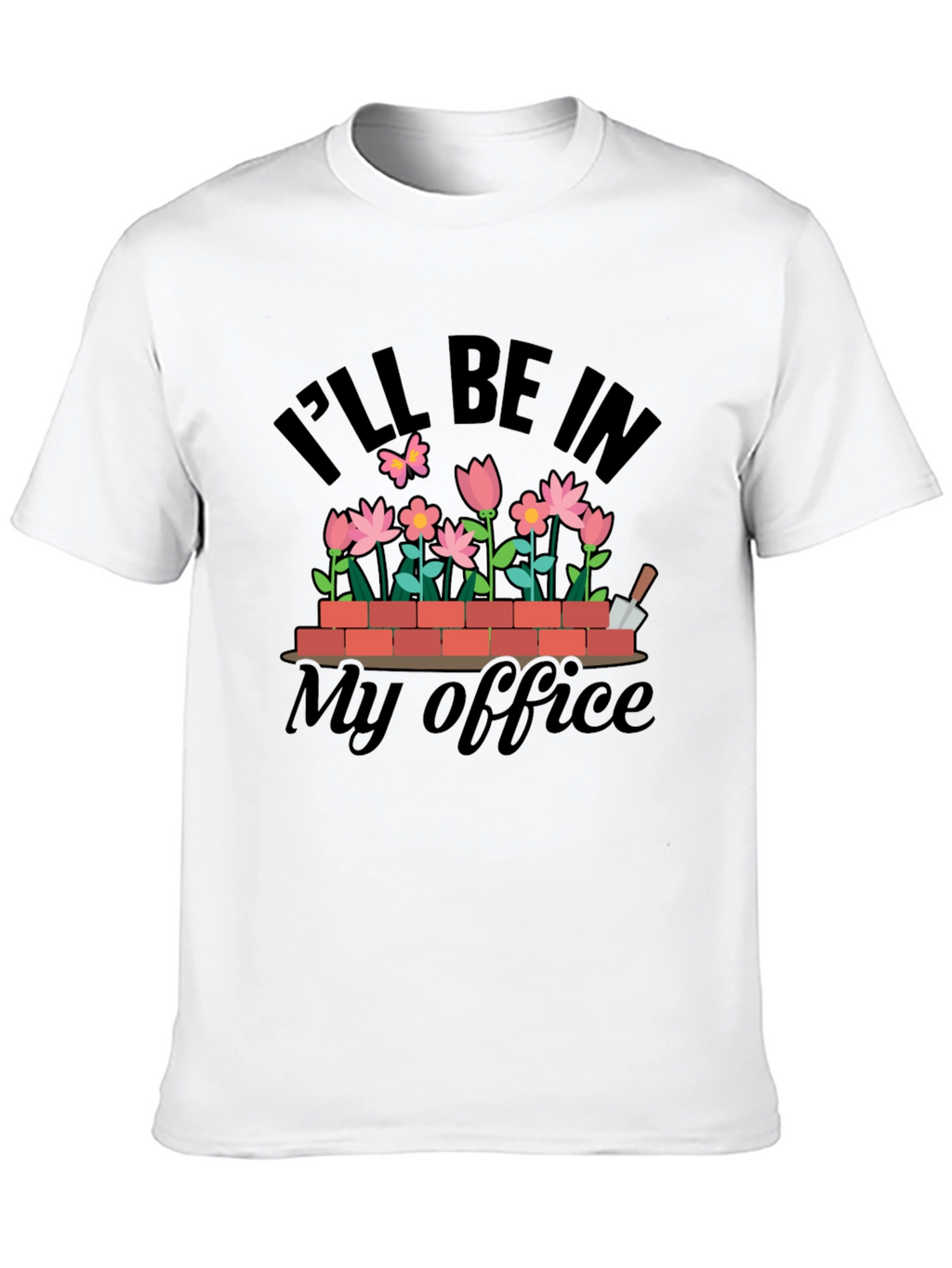 Gardening Office T-Shirt