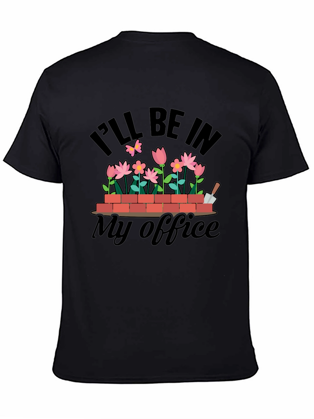 Gardening Office T-Shirt