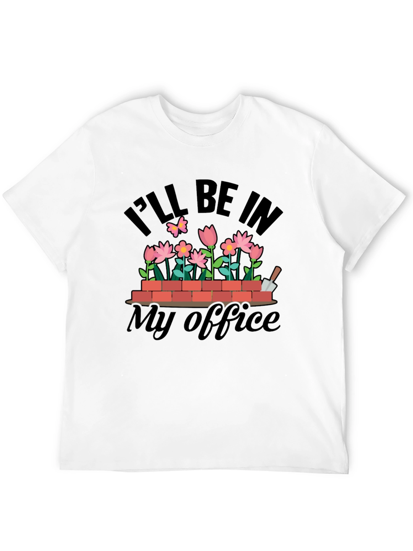 Gardening Office T-Shirt