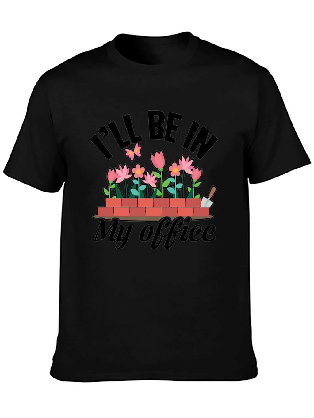 Gardening Office T-Shirt