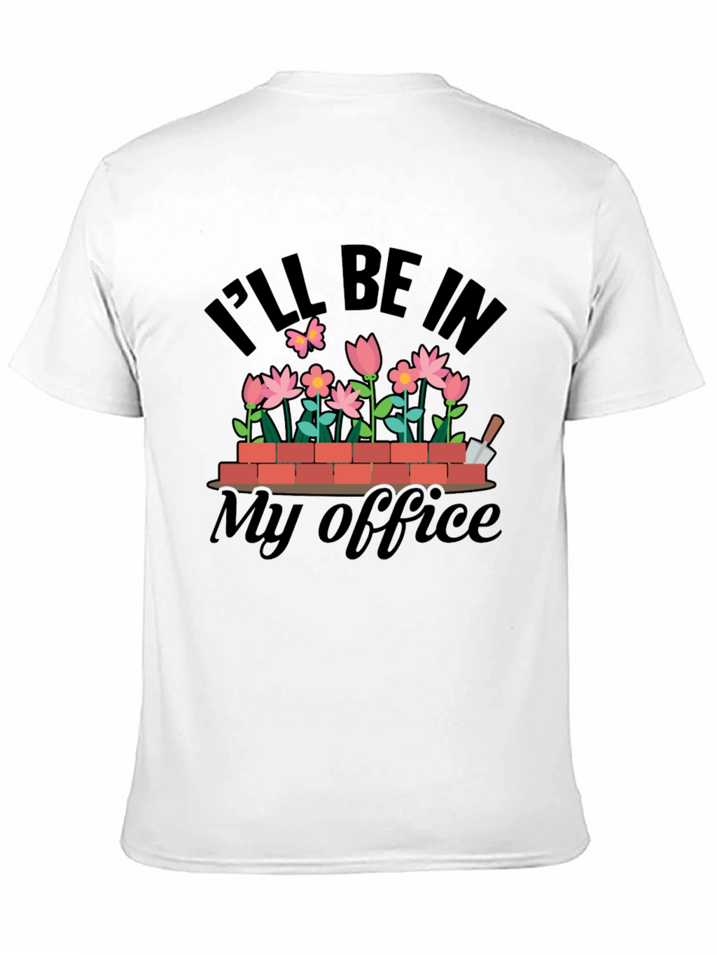 Gardening Office T-Shirt