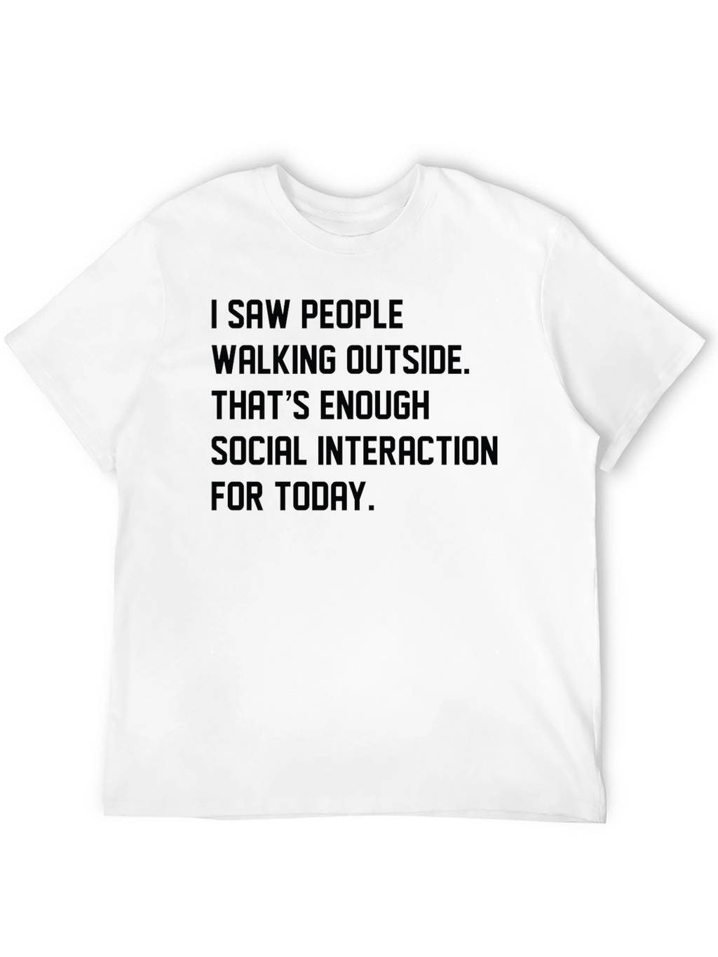 Introvert Social Distancing Slogan T-Shirt