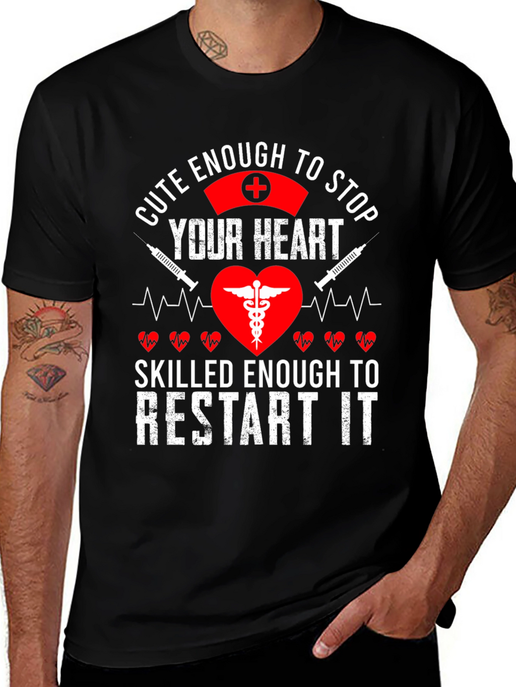 Cute Enough to Stop Your Heart Nurse T-Shirt