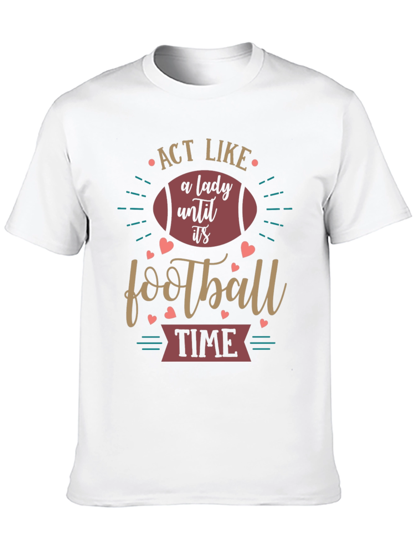 Act Like a Lady Football T-Shirt