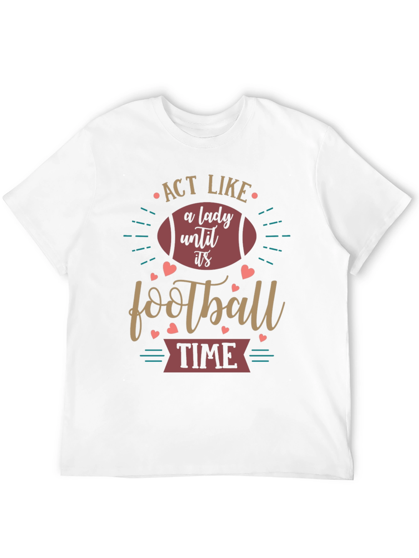Act Like a Lady Football T-Shirt