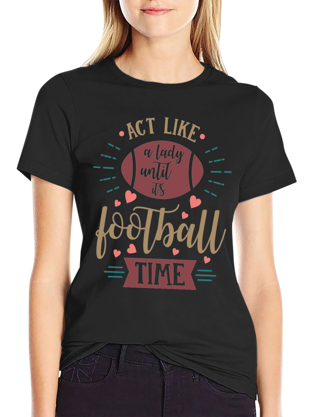 Act Like a Lady Football T-Shirt