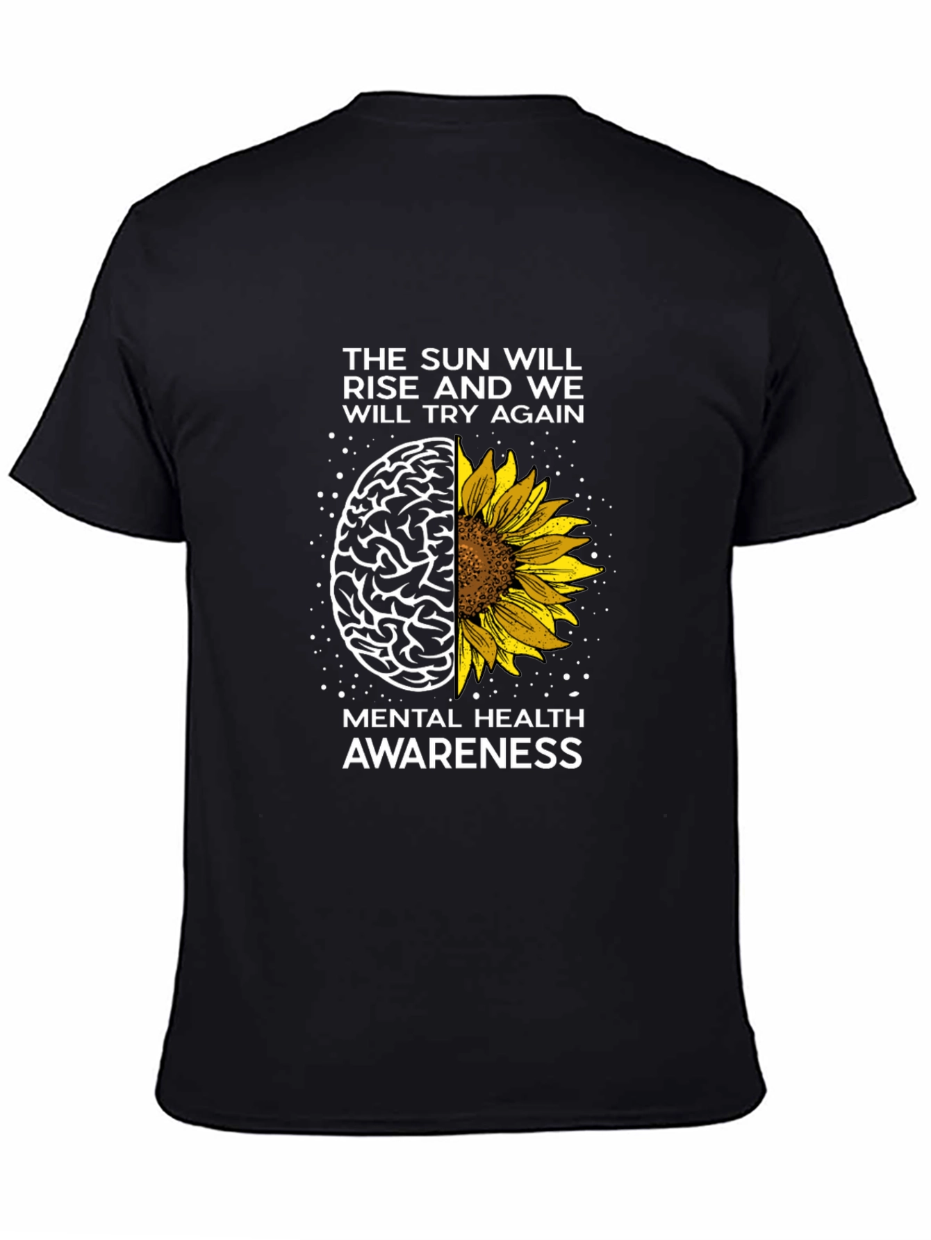 Mental Health Awareness T-Shirt - The Sun Will Rise Again