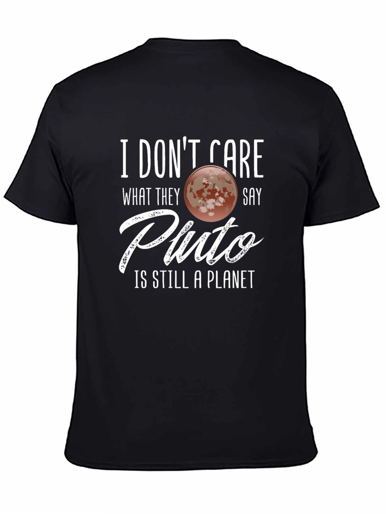 Pluto Is Still a Planet Graphic Tee