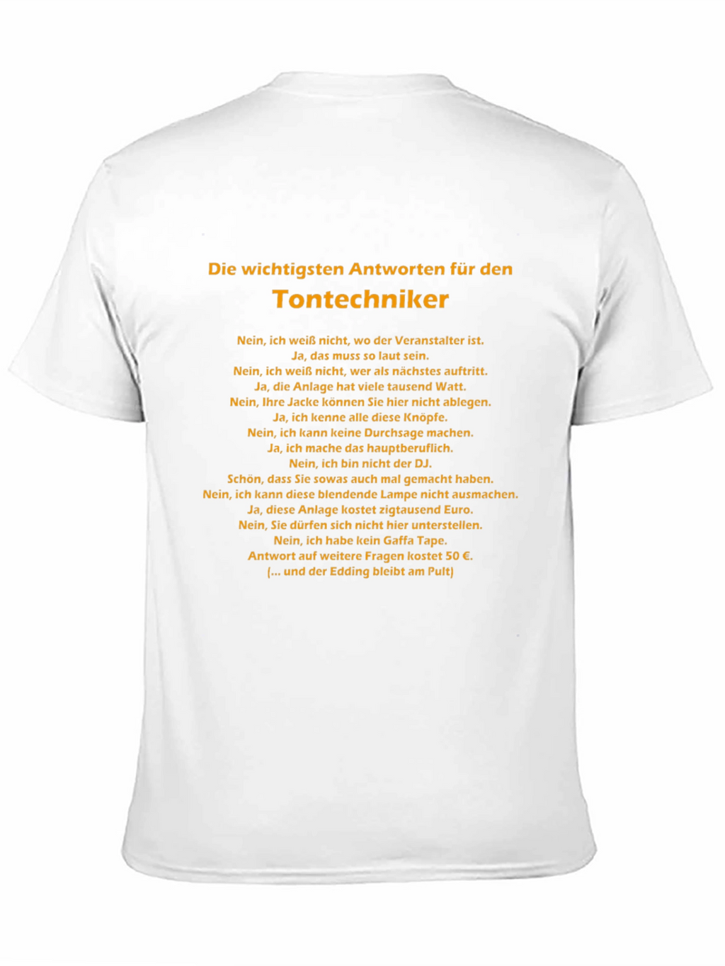 Sound Engineer T-Shirt - German Humor Tee