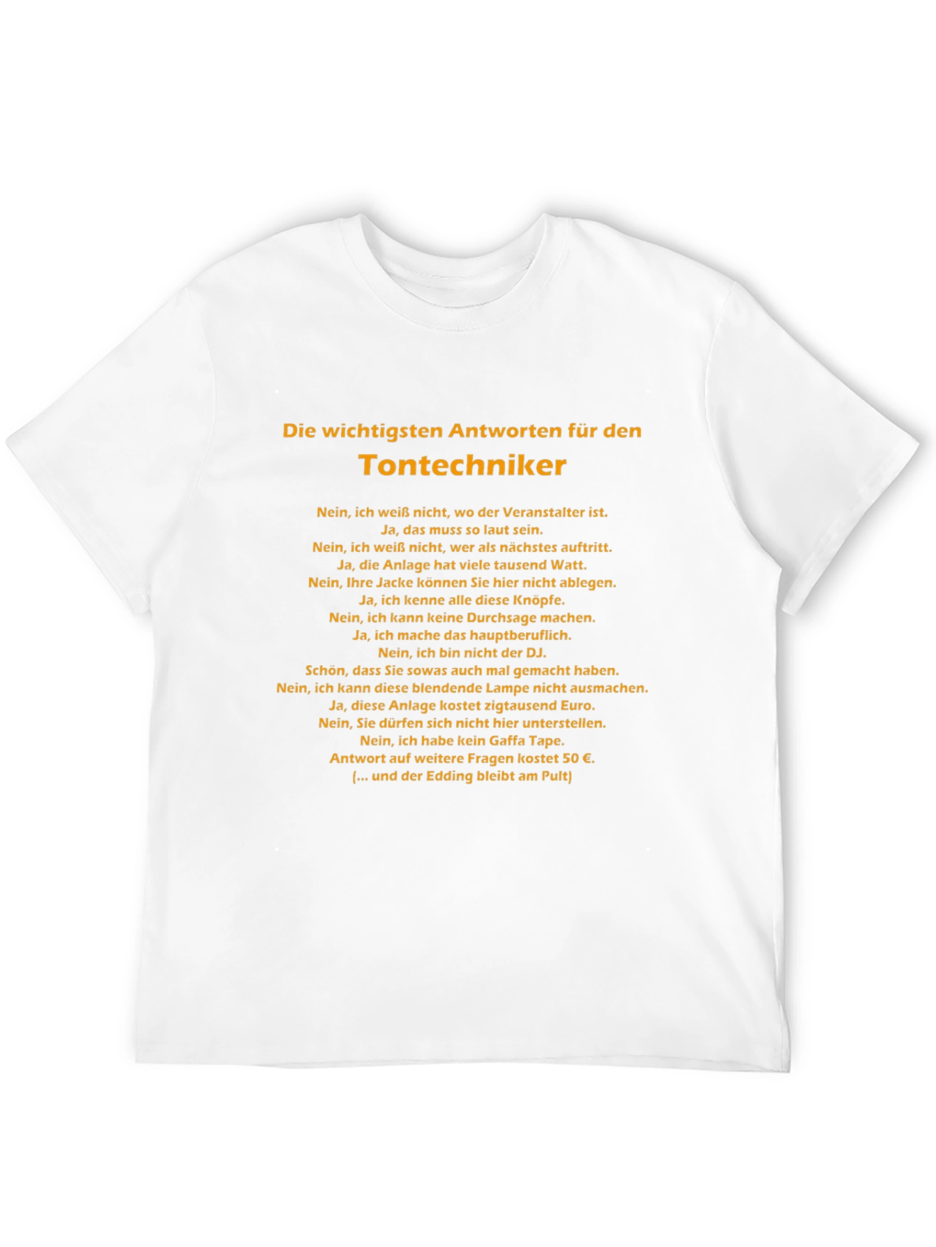Sound Engineer T-Shirt - German Humor Tee
