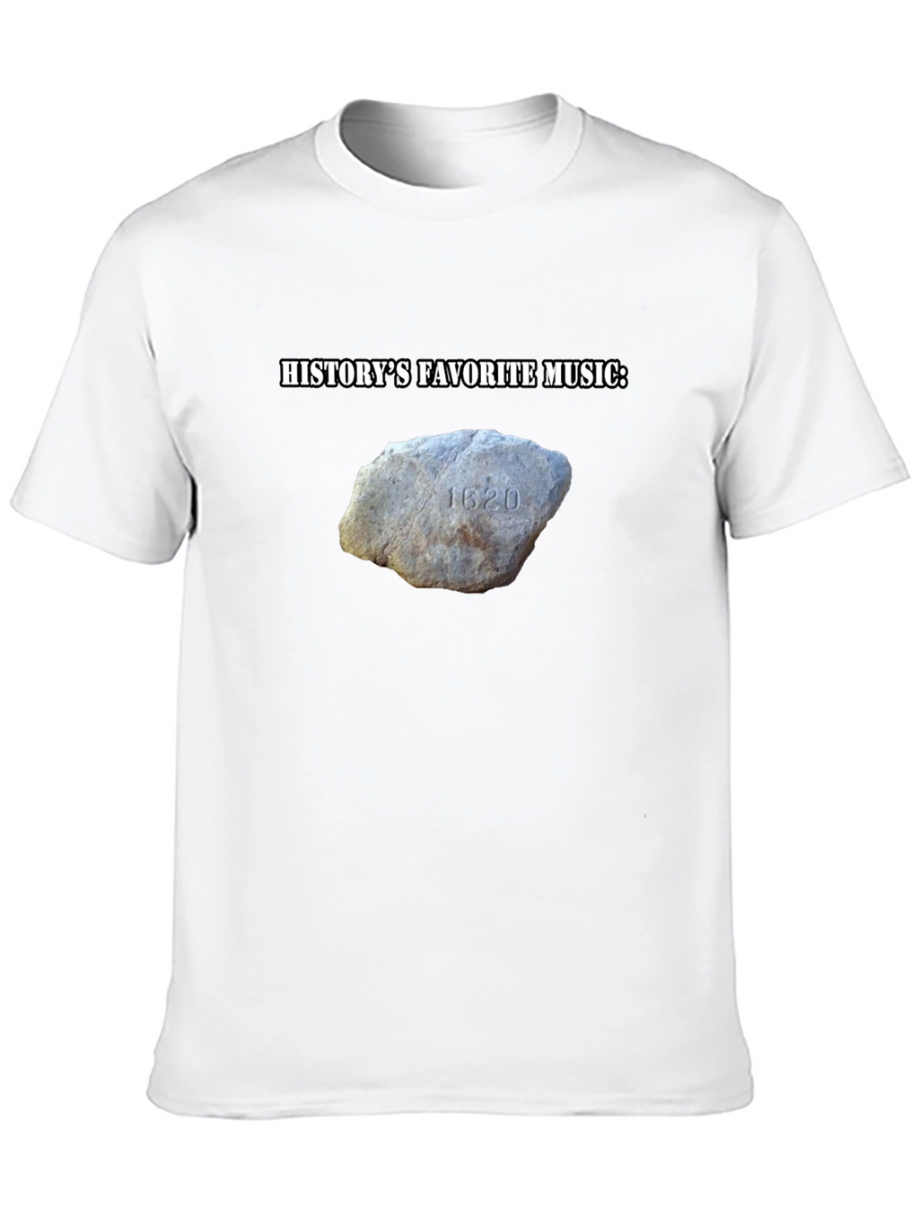 Historys Favorite Music T-Shirt: Rock 1620