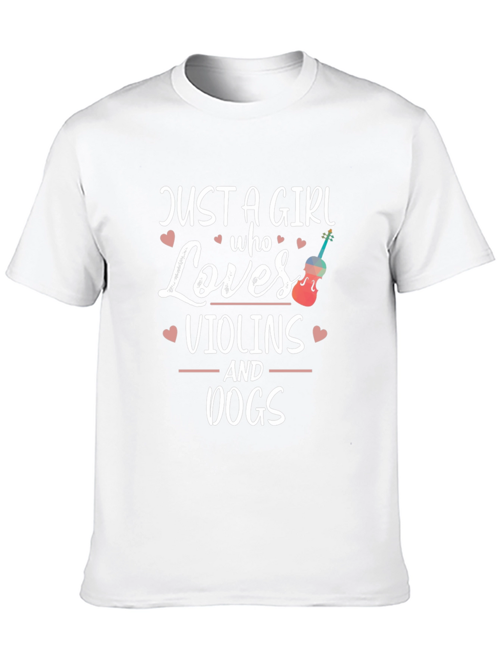 Just a Girl Who Loves Violins and Dogs T-Shirt