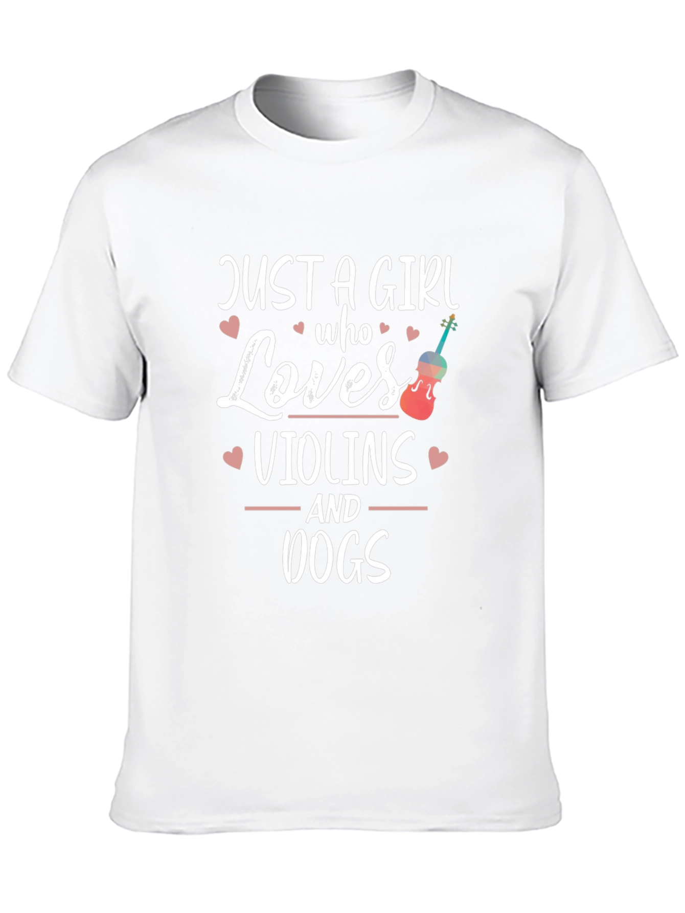 Just a Girl Who Loves Violins and Dogs T-Shirt