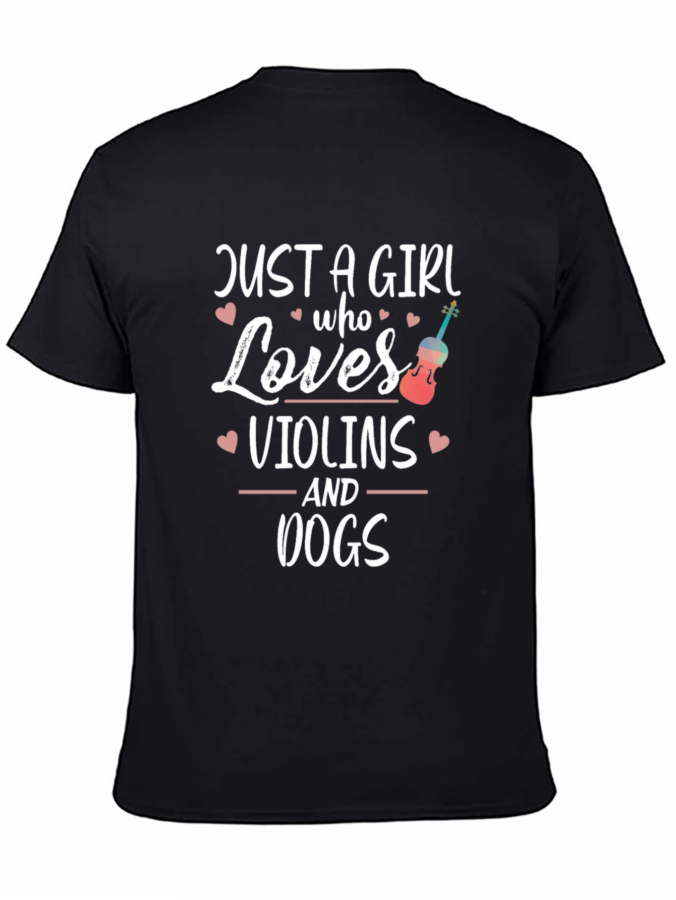 Just a Girl Who Loves Violins and Dogs T-Shirt