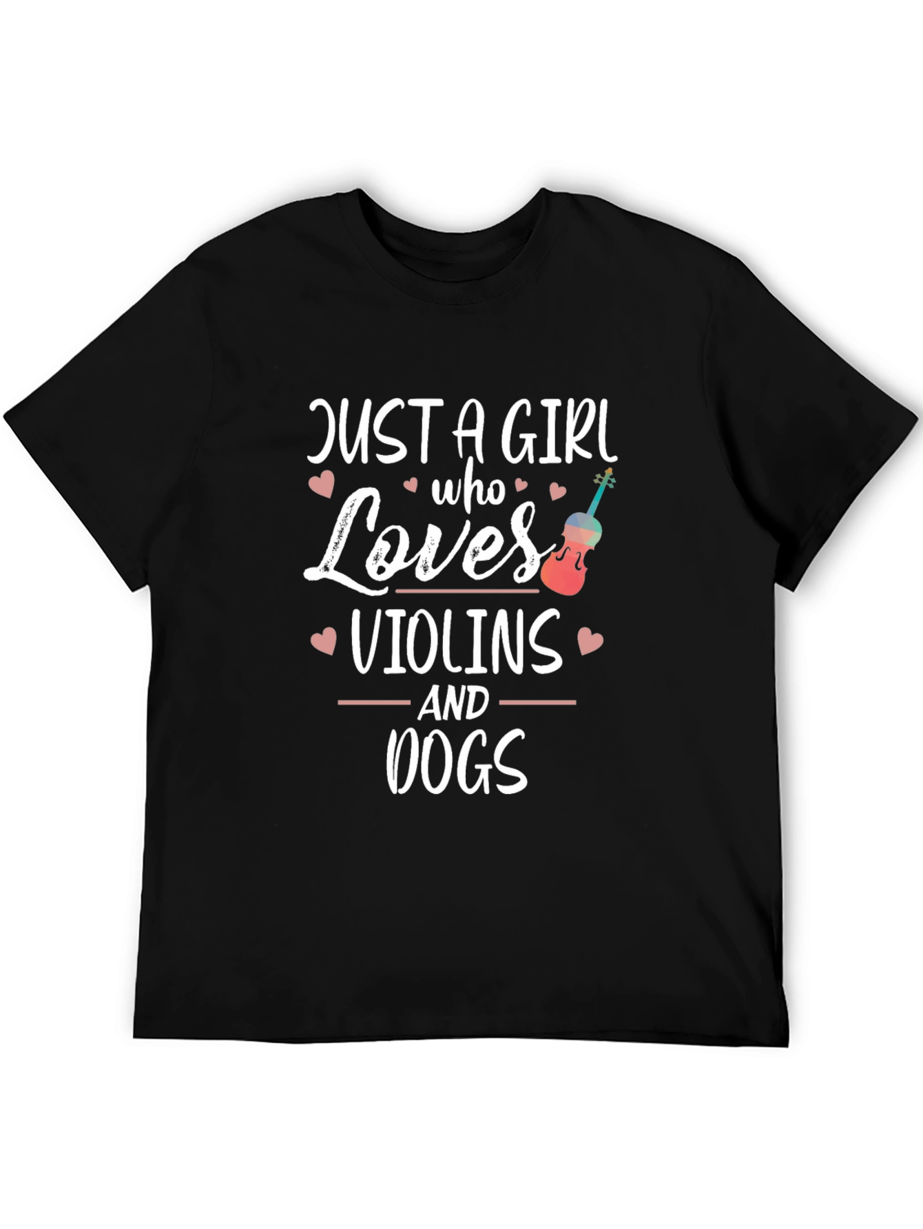 Just a Girl Who Loves Violins and Dogs T-Shirt