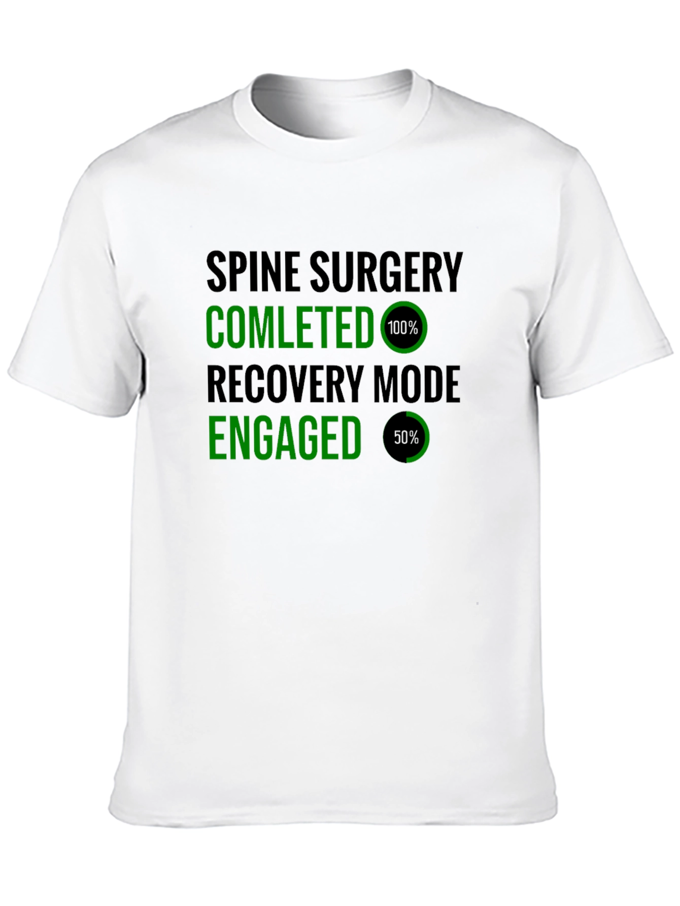 Spine Surgery Recovery Mode T-Shirt