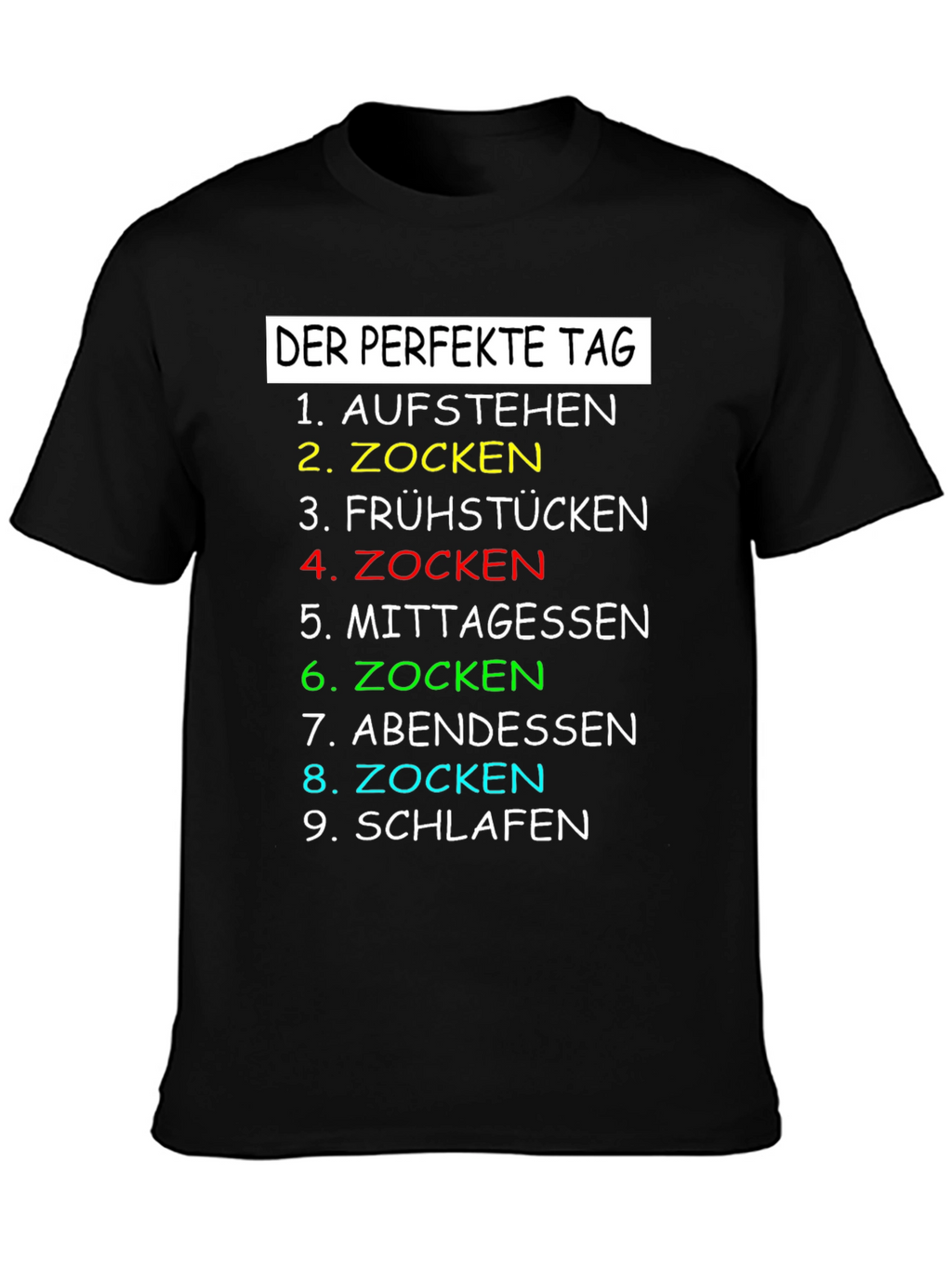 Gamers Perfect Day T-Shirt - Play All Day!