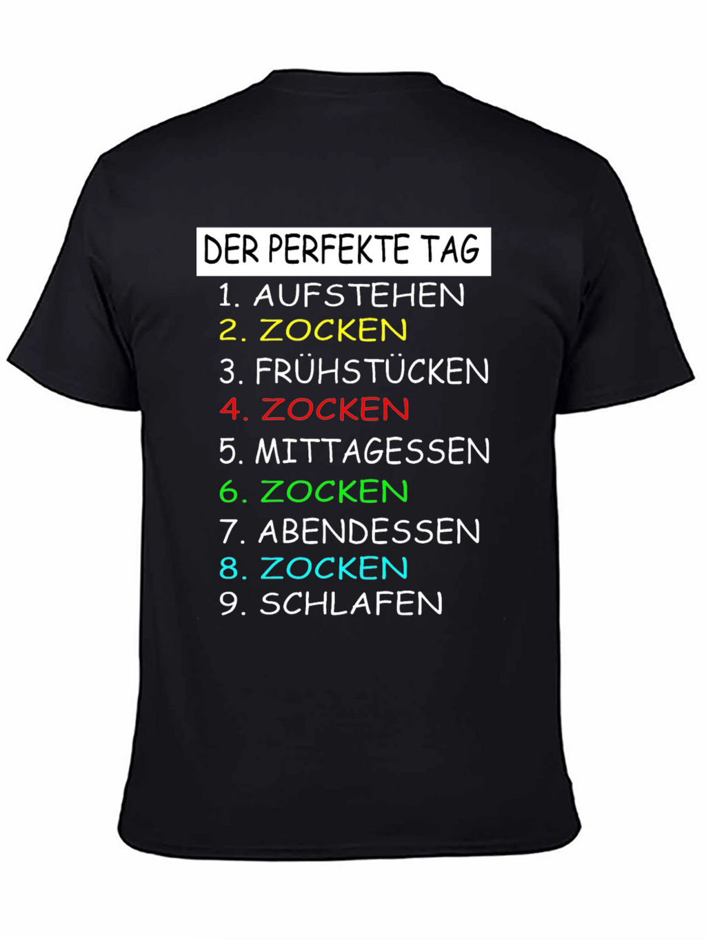Gamers Perfect Day T-Shirt - Play All Day!