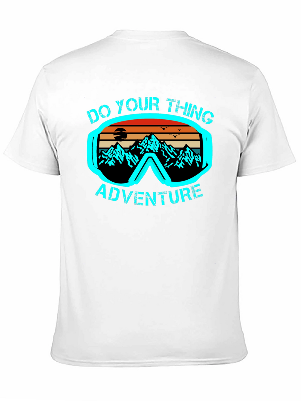 Adventure Seeker Tee: Do Your Thing