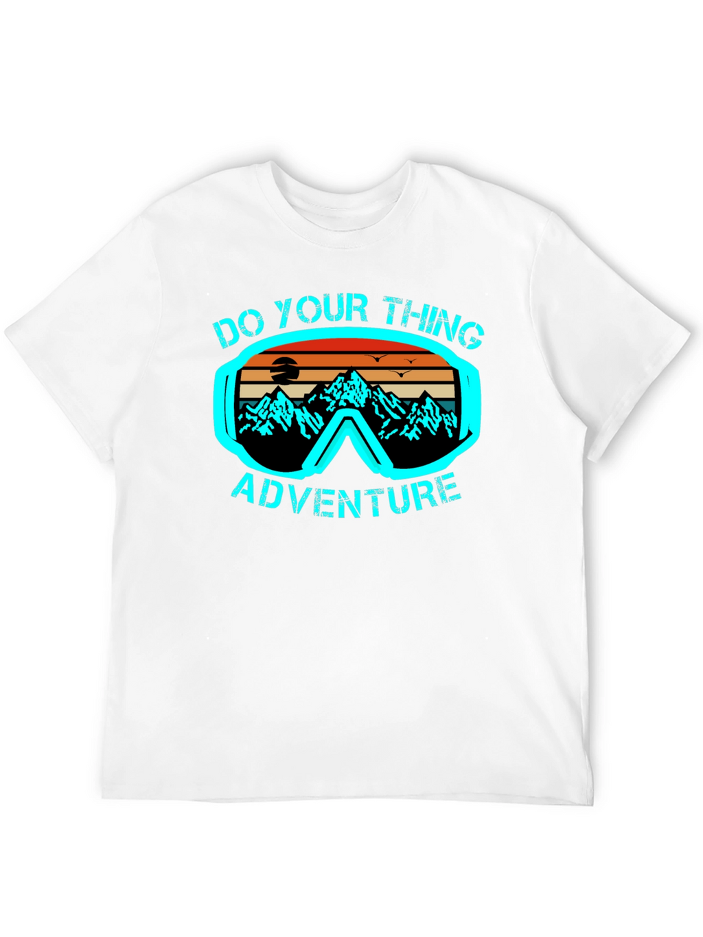 Adventure Seeker Tee: Do Your Thing
