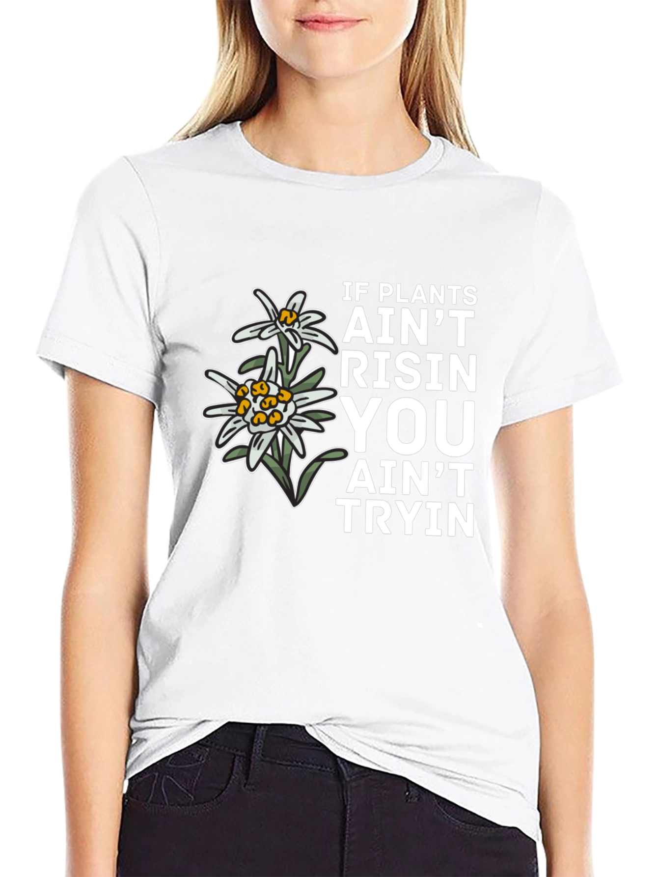 Plants Aint Risen T-Shirt - Unique Graphic Tee