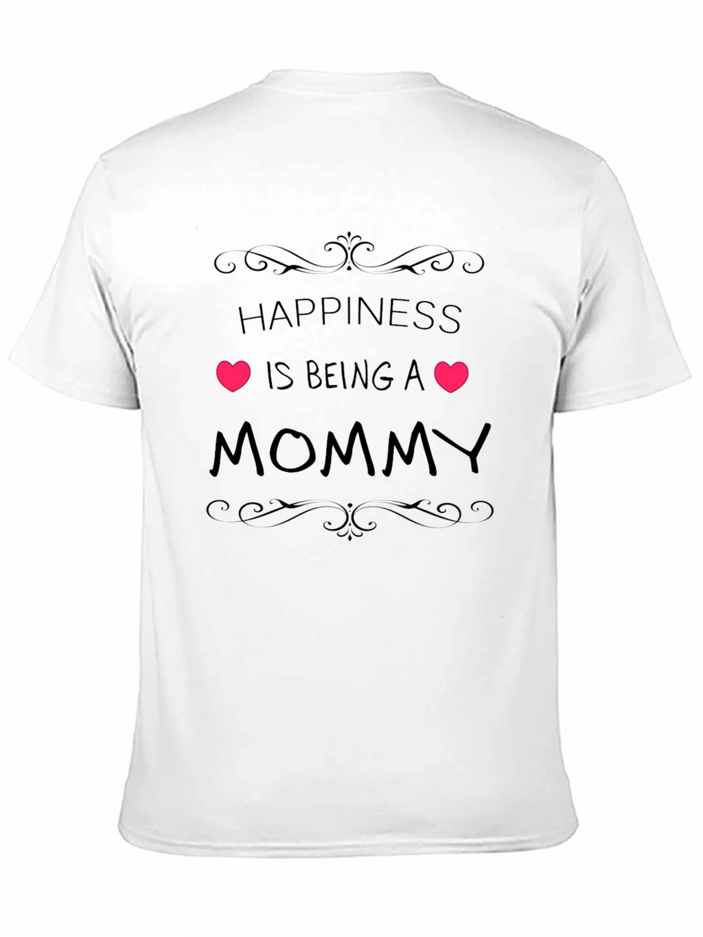 Happiness is Being a Mommy Black T-Shirt