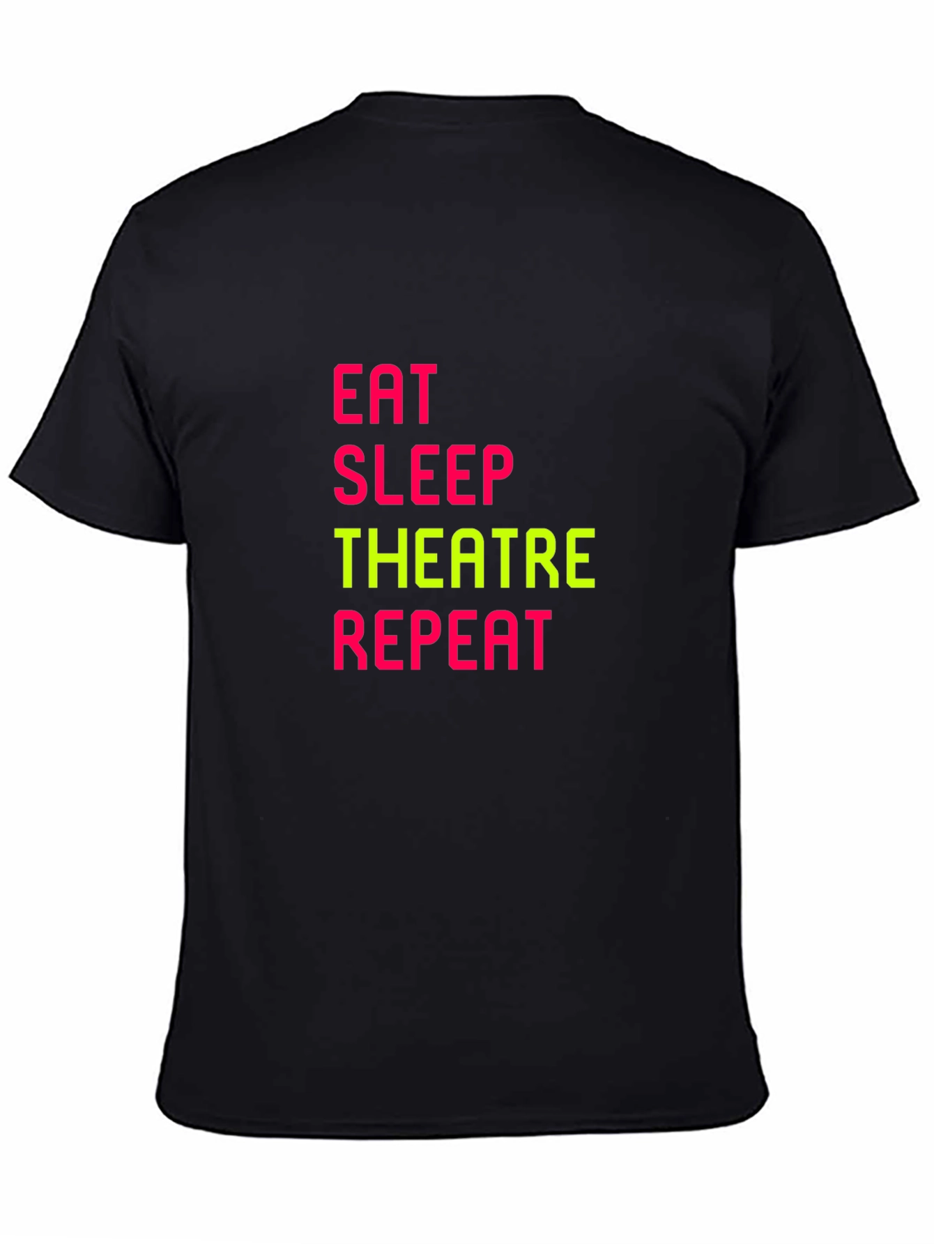 Eat Sleep Theatre Repeat Black T-Shirt