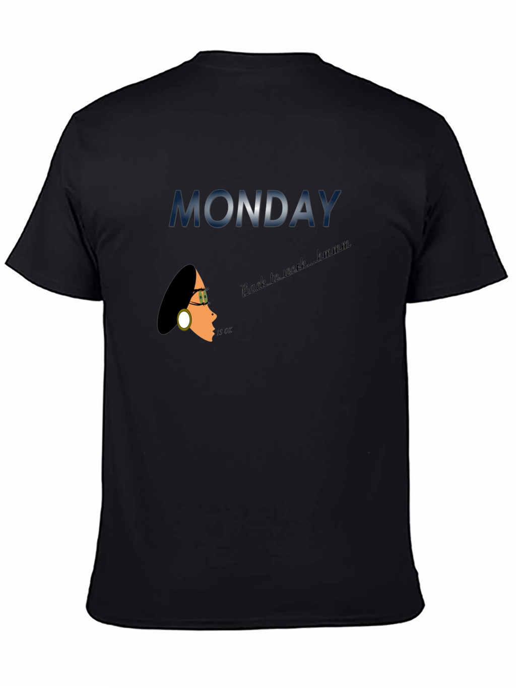 Monday Back to Work Graphic Tee